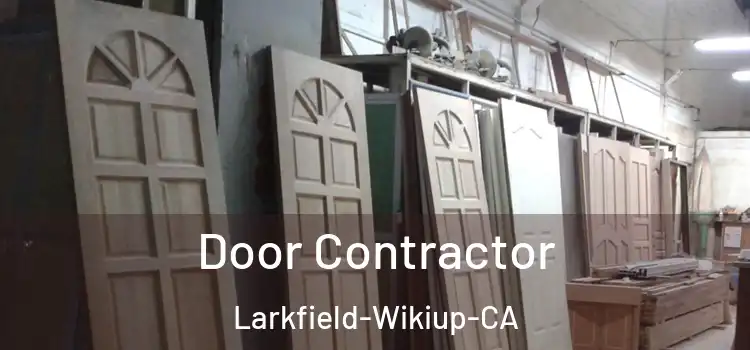  Door Contractor Larkfield-Wikiup-CA